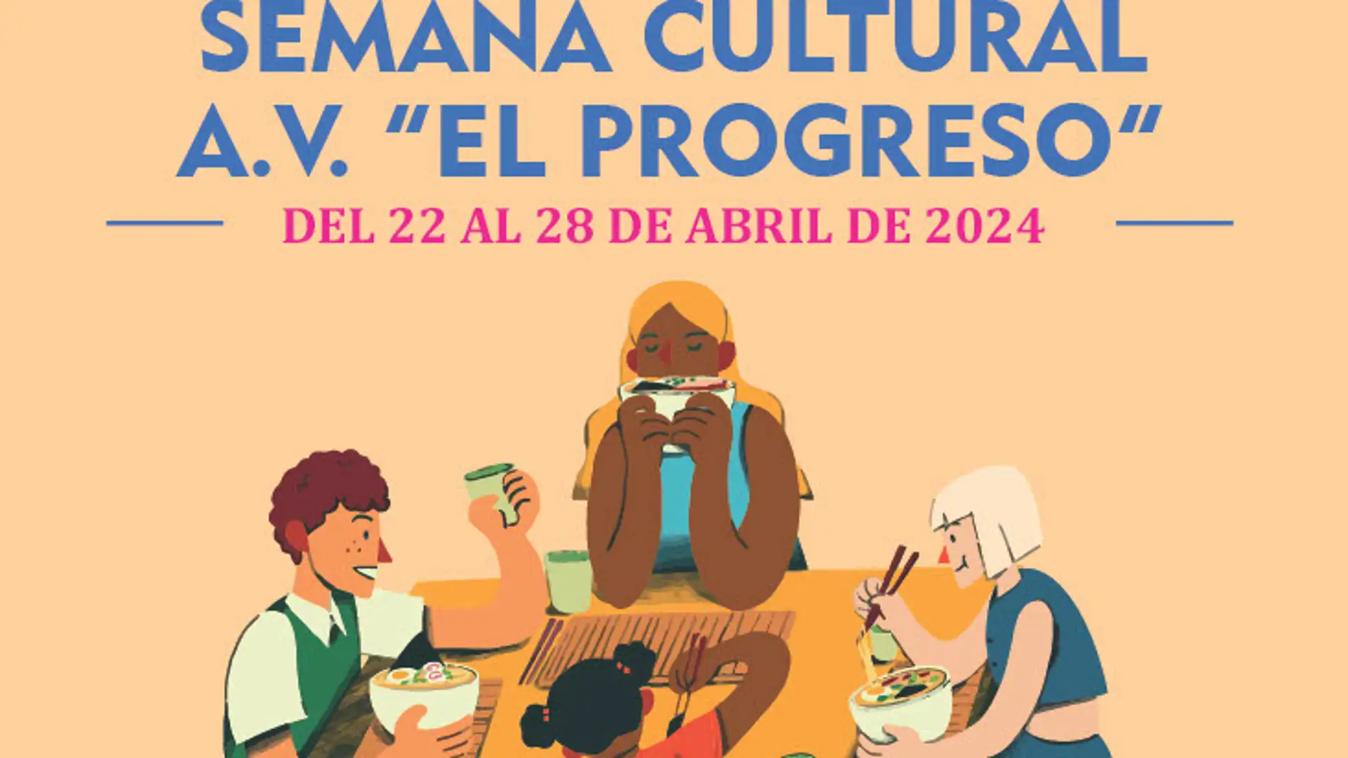 La asociación de vecinos "El Progreso" realiza su Semana Cultural del 22 al 28 de abril