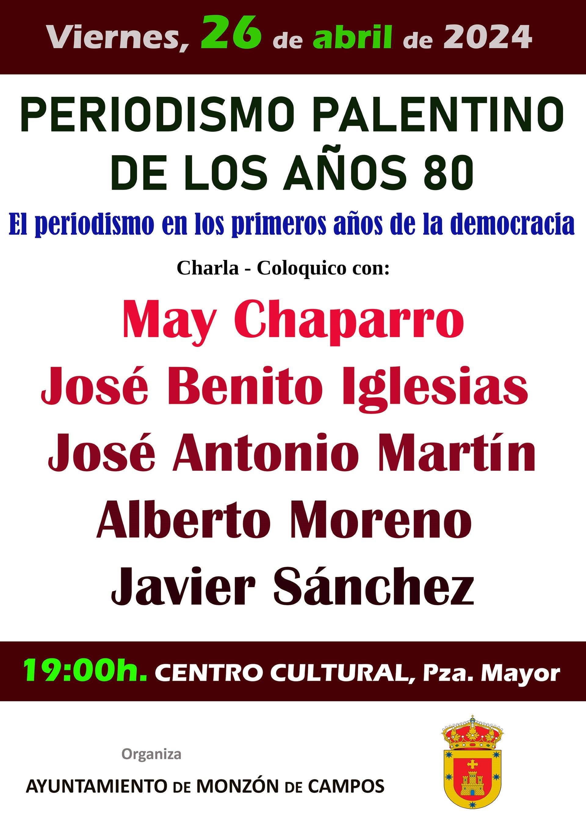 Reconocidos periodistas palentinos intervienen en Monzón hablando del ‘Periodismo en los años 80’ Reconocidos periodistas palentinos intervienen en Monzón hablando del ‘Periodismo en los años 80’