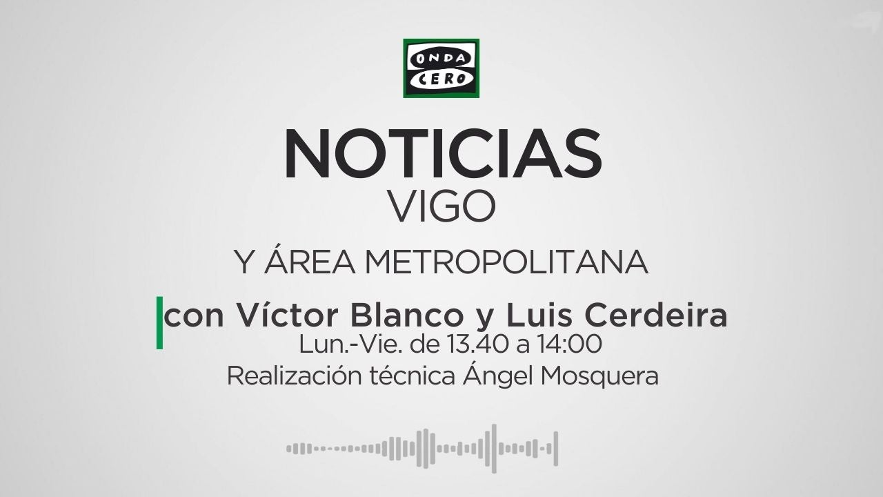 Noticias Vigo 17/07/2024 Noticias Vigo 17/07/2024