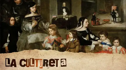 La Cultureta 10x31: Ni los niños de Velázquez son tan serios ni los de Goya se lo pasan tan bien La Cultureta 10x31: Ni los niños de Velázquez son tan serios ni los de Goya se lo pasan tan bien