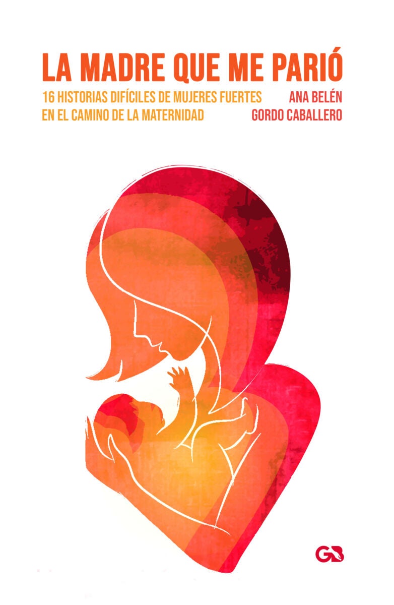 16 Historias de mujeres que quisieron ser madres y casi mueren en el intento 16 Historias de mujeres que quisieron ser madres y casi mueren en el intento