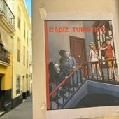 Uno de los carteles que hay en el centro de Cádiz en contra de la turistificación Uno de los carteles que hay en el centro de Cádiz en contra de la turistificación