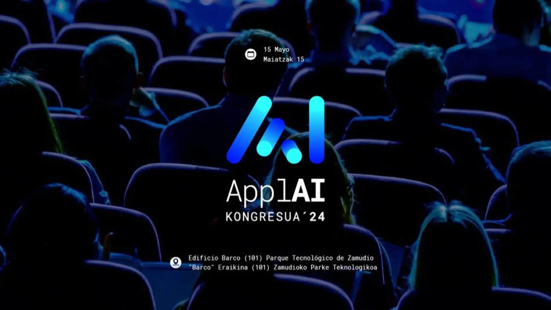 ApplAI: El primer Congreso de IA Aplicada de Euskadi