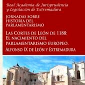 El nacimiento del parlamentarismo europeo centrará en Badajoz unas jornadas de la Academia extremeña de Jurisprudencia