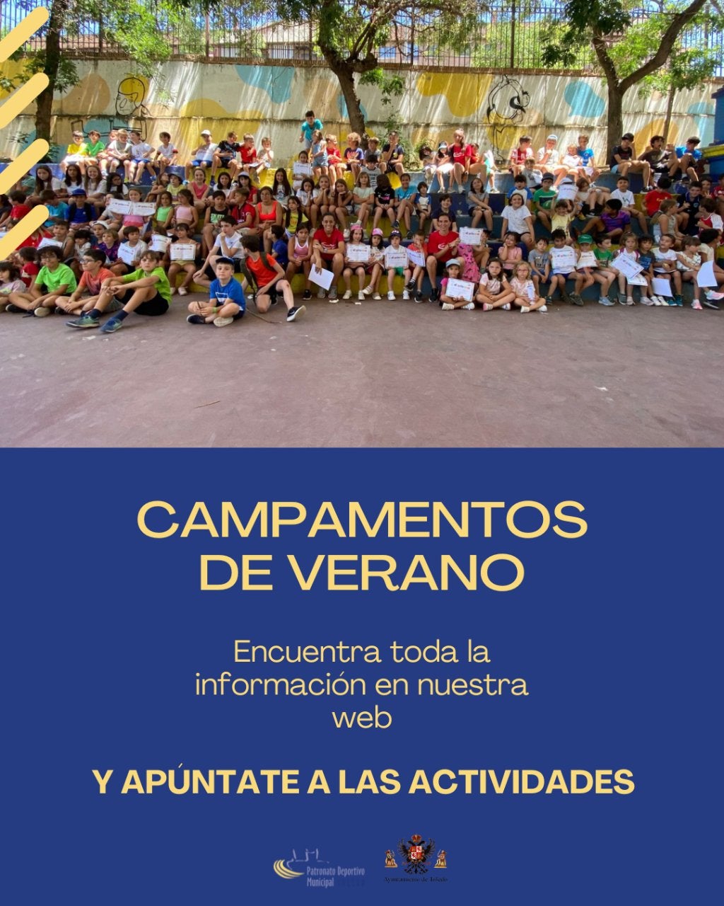 El Ayuntamiento amplía las plazas para el campamento de verano y las actividades del Patronato Deportivo Municipal El Ayuntamiento amplía las plazas para el campamento de verano y las actividades del Patronato Deportivo Municipal