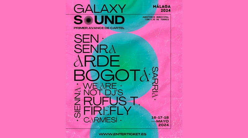 El Galaxy Sound arranca en una semana la temporada de festivales en Málaga El Galaxy Sound arranca en una semana la temporada de festivales en Málaga
