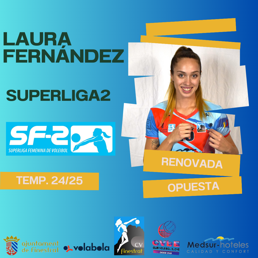 El CV Finestrat renueva a Laura Fernández para la temporada 2024-25 El CV Finestrat renueva a Laura Fernández para la temporada 2024-25