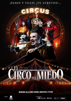 El Circo del Miedo llega a Castellón con una única sesión El Circo del Miedo llega a Castellón con una única sesión