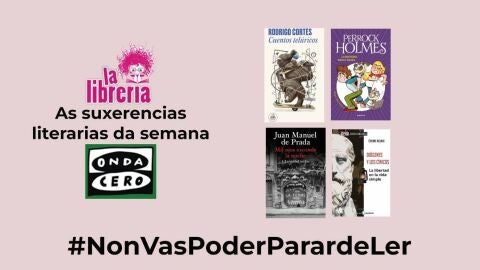 As suxerencias literarias de La Librer&iacute;a CyC do 22 de maio de 2024