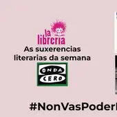As suxerencias literarias de La Librería CyC do 22 de maio de 2024 As suxerencias literarias de La Librería CyC do 22 de maio de 2024