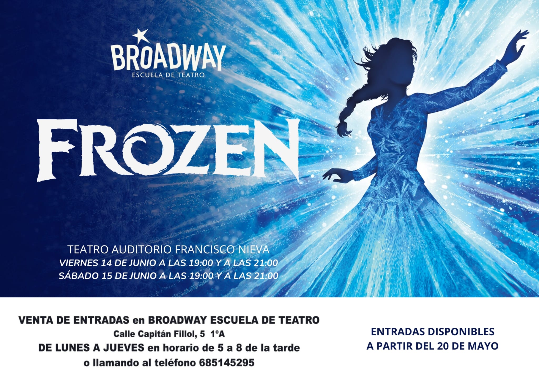 Escuela de Teatro 'Broadway' pone a la venta las entradas para su "Frozen" Escuela de Teatro 'Broadway' pone a la venta las entradas para su "Frozen"