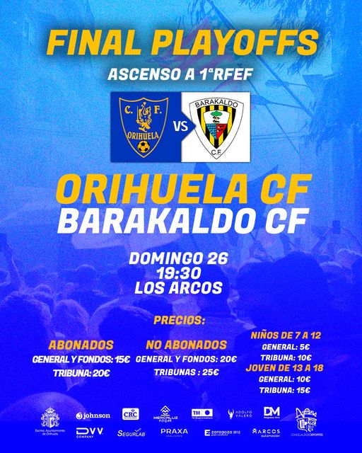 El Orihuela CF se enfrenta al Barakaldo en Los Arcos este domingo 26 de mayo a las 19:30 horas El Orihuela CF se enfrenta al Barakaldo en Los Arcos este domingo 26 de mayo a las 19:30 horas