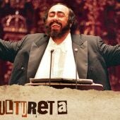 La Cultureta 10x35: Luciano Pavarotti está resfriado