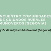 II Encuentro de las Comunidades de Cuidados Rurales en Muñoveros
