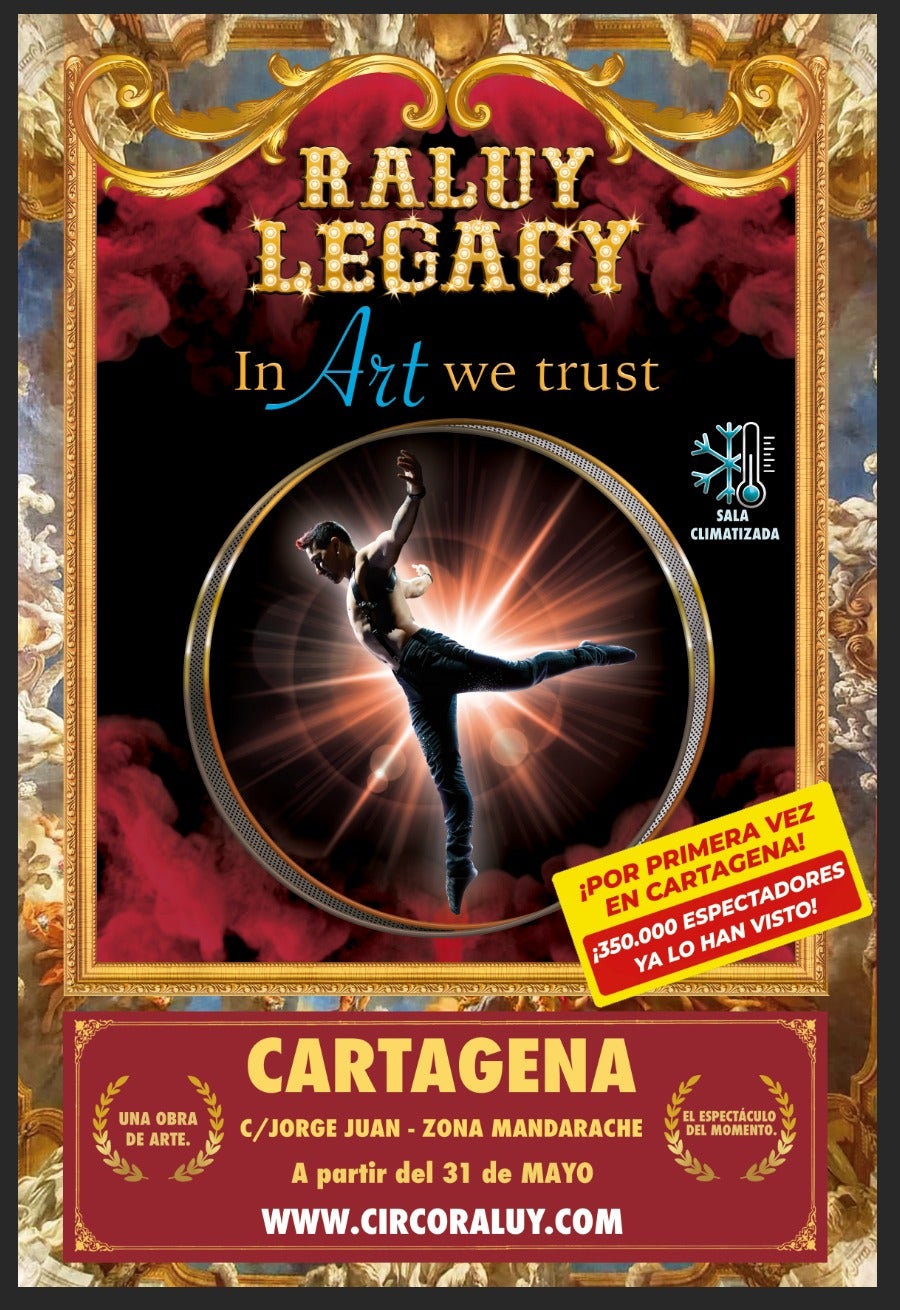 CIRCO RALUY LEGACY, un espectáculo para los sentidos, un Show sin precedentes CIRCO RALUY LEGACY, un espectáculo para los sentidos, un Show sin precedentes