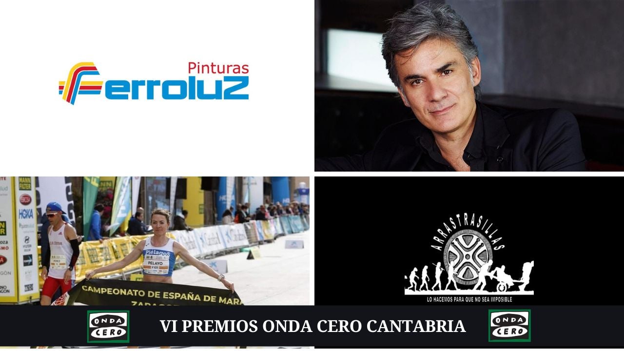 Nando Agüeros, Pinturas Ferroluz, Irene Pelayo y “Arrastrasillas”, premios Onda Cero Cantabria 2024 Nando Agüeros, Pinturas Ferroluz, Irene Pelayo y “Arrastrasillas”, premios Onda Cero Cantabria 2024