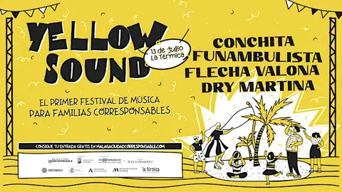 Agotadas las entradas del ‘Yellow Sound’, el primer festival de música para familias corresponsables Agotadas las entradas del ‘Yellow Sound’, el primer festival de música para familias corresponsables