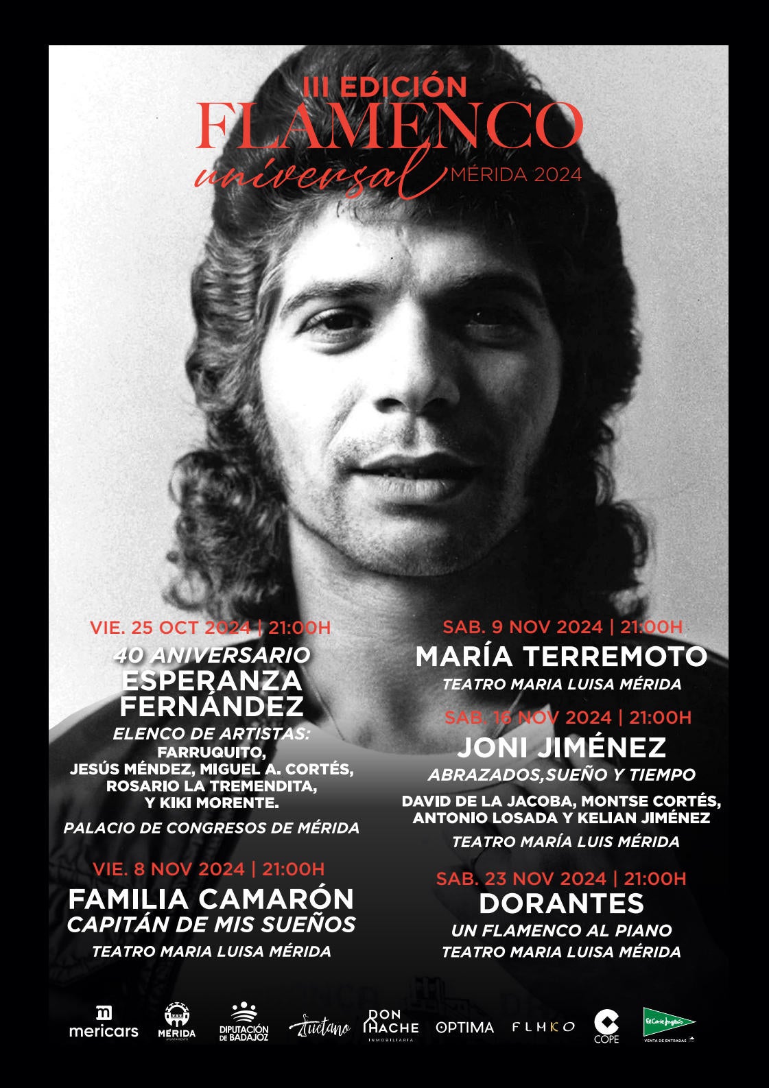 La III Edición del Festival Flamenco Universal 2024 llegará a Mérida del 25 de octubre al 23 de noviembre con homenaje a Camarón La III Edición del Festival Flamenco Universal 2024 llegará a Mérida del 25 de octubre al 23 de noviembre con homenaje a Camarón