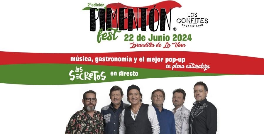 II Pimentón Fest con `Los Secretos´ II Pimentón Fest con `Los Secretos´