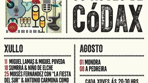 Volven “Os Xoves de Códax”: once edición de música e viño no salnés Os concertos, que se celebrarán cada xoves dende o 11 de xullo ó 8 de agosto ás 20:30 horas, estarán marcados pola gran variedade de estilos fusionados entre si