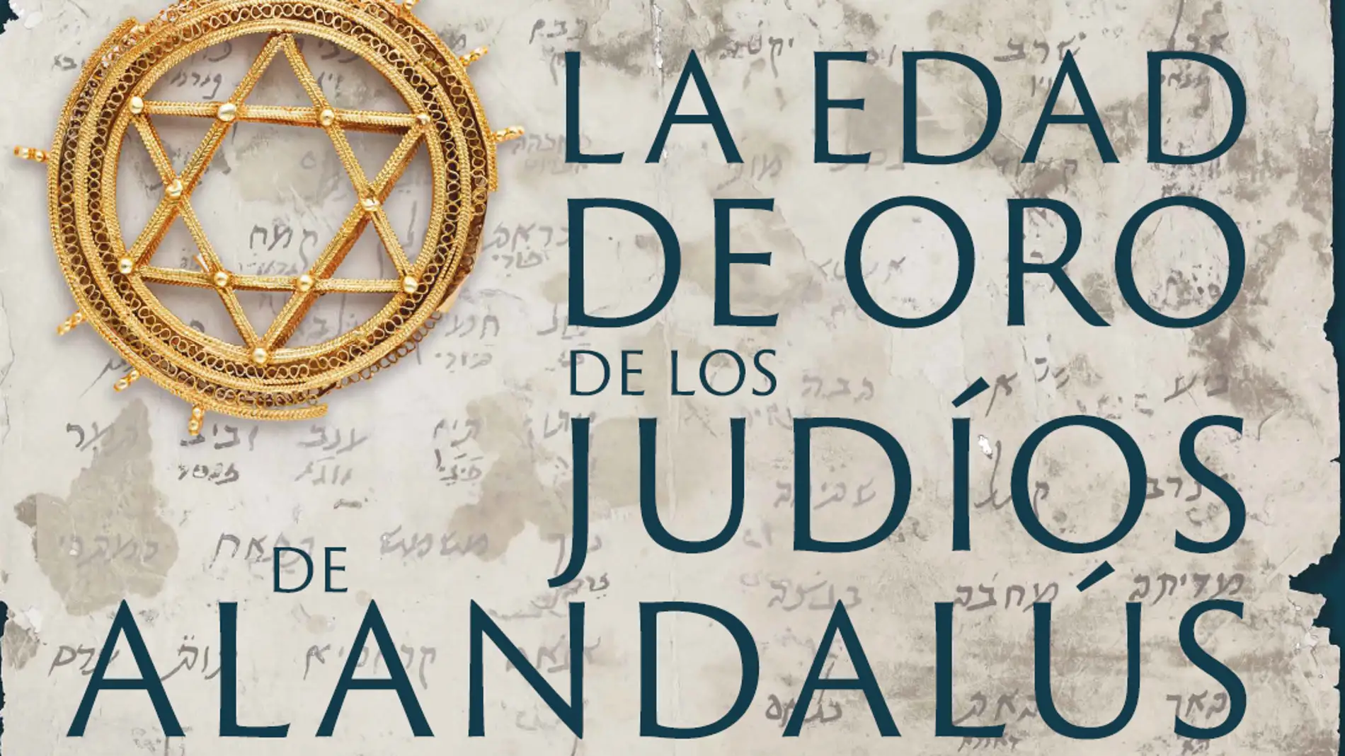 ‘La edad de oro de los judíos de Al-Ándalus’ una exposición de la mano de la Red de Juderías de España
