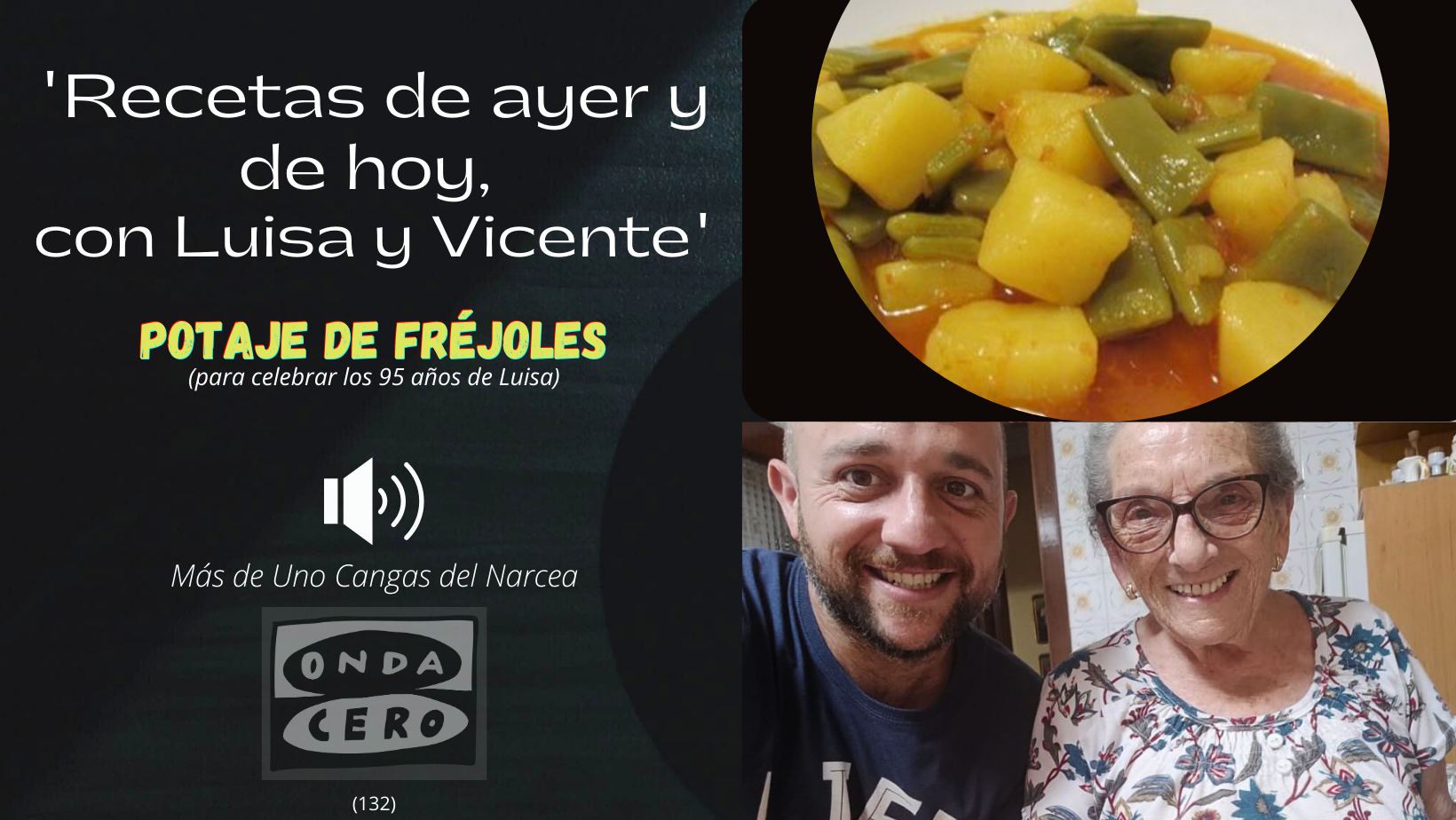 Potaje de Fréjoles para celebrar el 95 cumpleaños de Luisa Potaje de Fréjoles para celebrar el 95 cumpleaños de Luisa