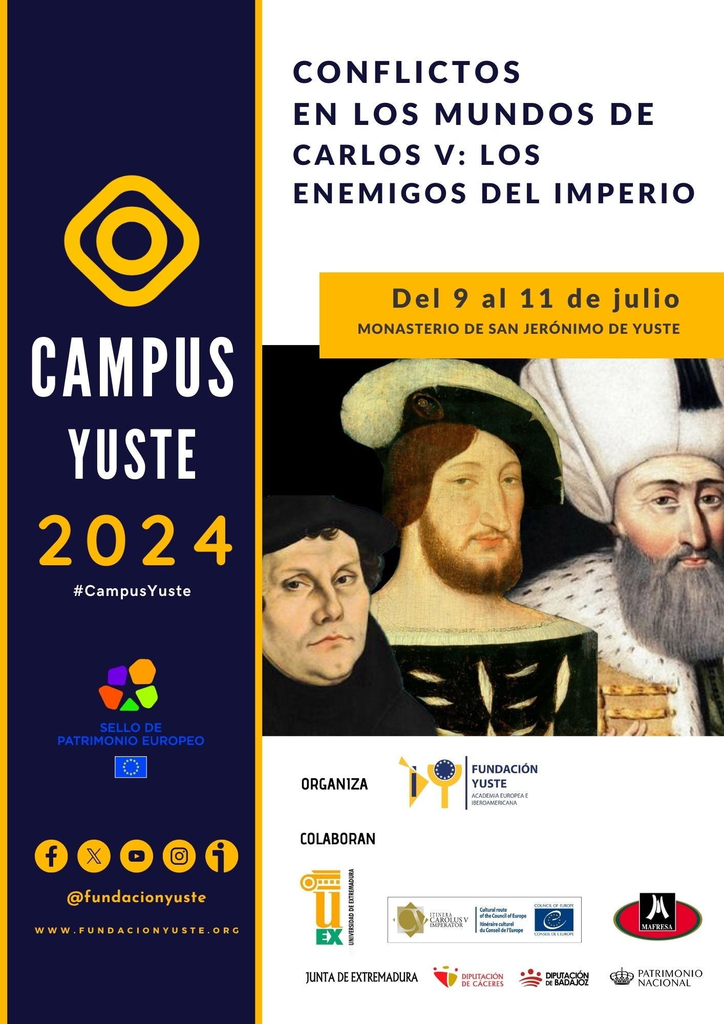 El Campus Yuste dedica un curso a los enemigos del emperador Carlos V El Campus Yuste dedica un curso a los enemigos del emperador Carlos V