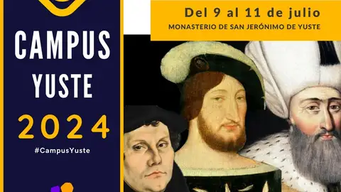 El Campus Yuste dedica un curso a los enemigos del emperador Carlos V El Campus Yuste dedica un curso a los enemigos del emperador Carlos V