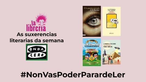 As suxerencias literarias de La Librer&iacute;a do 10 de xullo de 2024