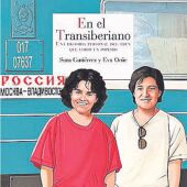 Eva Orué y Sara Gutiérrez firman 'En el Transiberiano'