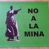 Pancarta "Sí a la vida. No a la mina" Pancarta "Sí a la vida. No a la mina"