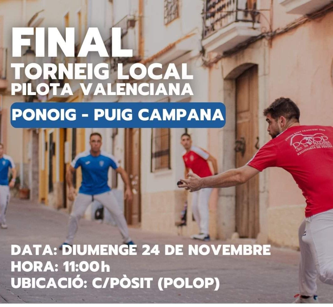 En Polop final del Torneo Local de Pelota del municipio y presentación del Curso 2024 / 2025 de la Escuela de Pelota Valenciana En Polop final del Torneo Local de Pelota del municipio y presentación del Curso 2024 / 2025 de la Escuela de Pelota Valenciana