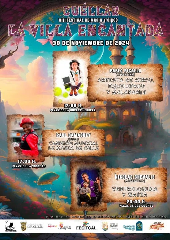 Cuéllar vuelve a convertirse en ‘La villa encantada’ con el festival de magia y circo Cuéllar vuelve a convertirse en ‘La villa encantada’ con el festival de magia y circo