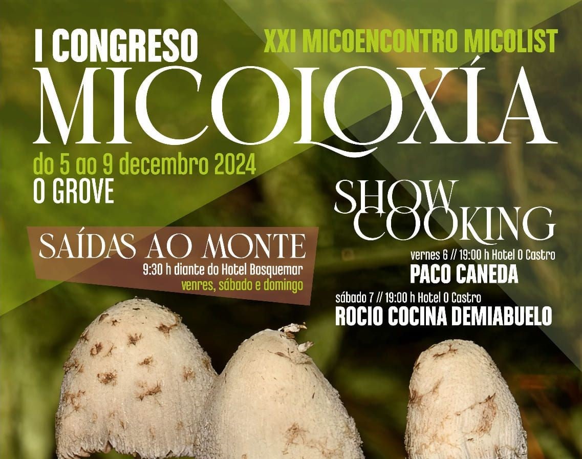 O Grove acoge su primer Congreso Internacional de Micología O Grove acoge su primer Congreso Internacional de Micología