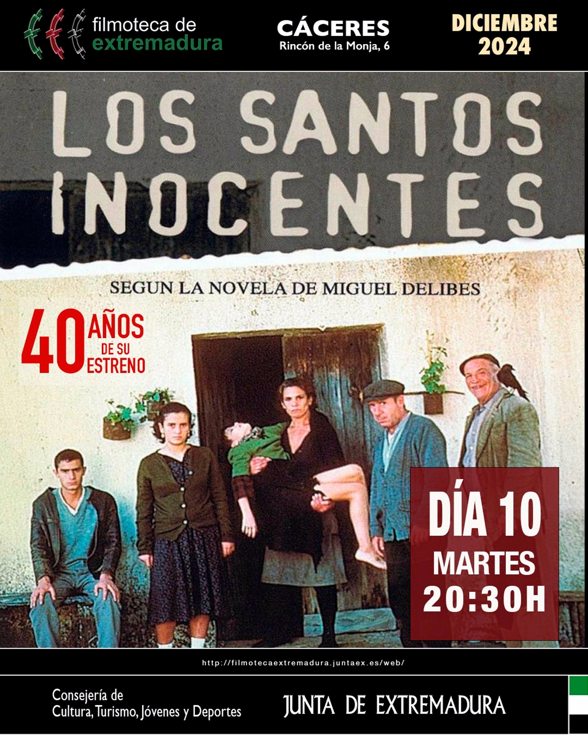 La Filmoteca de Extremadura finaliza el año celebrando el 40 aniversario de 'Los santos inocentes' La Filmoteca de Extremadura finaliza el año celebrando el 40 aniversario de 'Los santos inocentes'