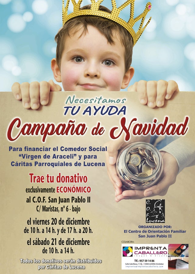 El Centro de Orientación Familiar de Lucena pone en marcha una nueva campaña navideña para ayudar a los más necesitados El Centro de Orientación Familiar de Lucena pone en marcha una nueva campaña navideña para ayudar a los más necesitados