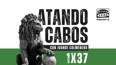Atando Cabos 1x37: Las pruebas de Aldama Atando Cabos 1x37: Las pruebas de Aldama