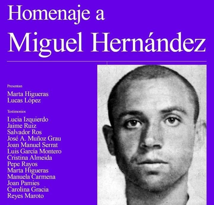 El universal poeta Miguel Hernández, reconocido y homenajeado en Madrid El universal poeta Miguel Hernández, reconocido y homenajeado en Madrid