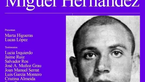 El universal poeta Miguel Hernández, reconocido y homenajeado en Madrid El universal poeta Miguel Hernández, reconocido y homenajeado en Madrid