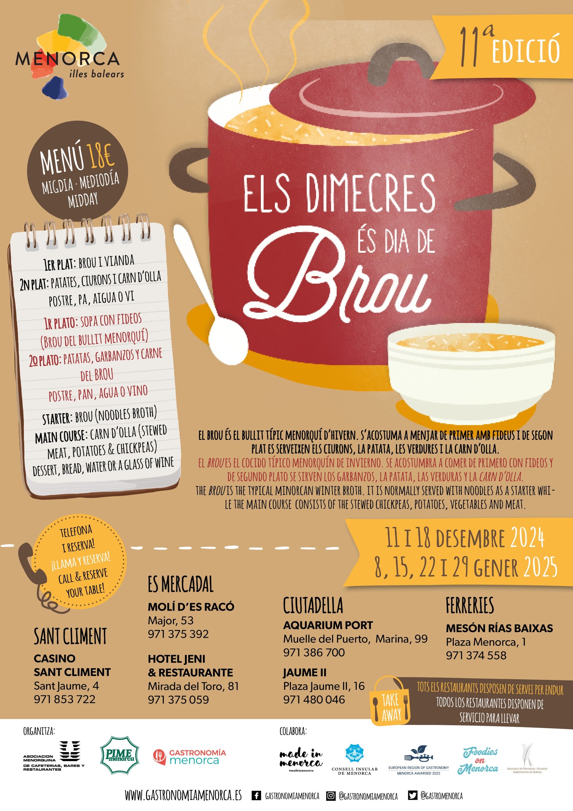 Un total de seis restaurantes participarán en la undécima edición del Brou menorquín Un total de seis restaurantes participarán en la undécima edición del Brou menorquín