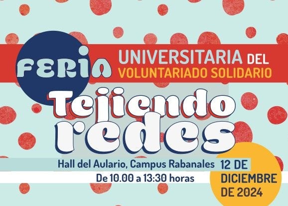 La Feria Universitaria del Voluntariado Solidario La Feria Universitaria del Voluntariado Solidario