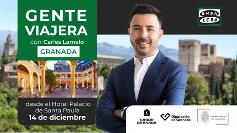 Gente Viajera, con Carles Lamelo en Granada Gente Viajera, con Carles Lamelo en Granada