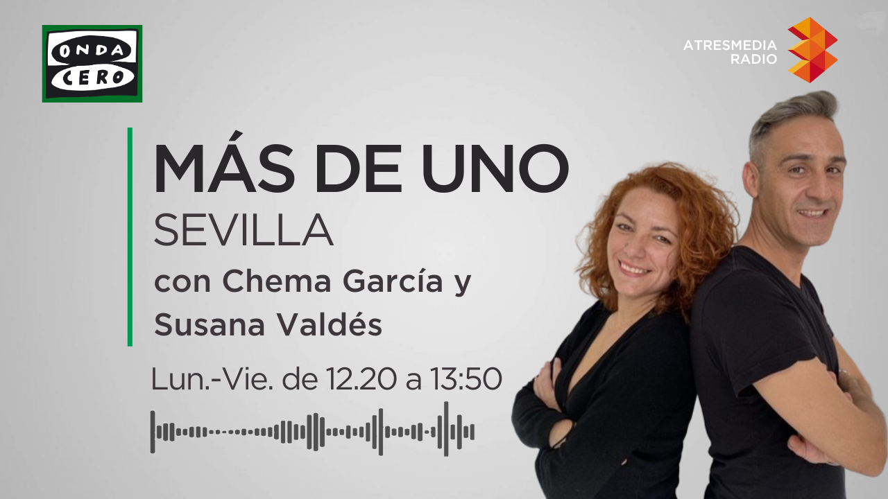 Más de uno Sevilla 15/09/2025 Más de uno Sevilla 15/09/2025