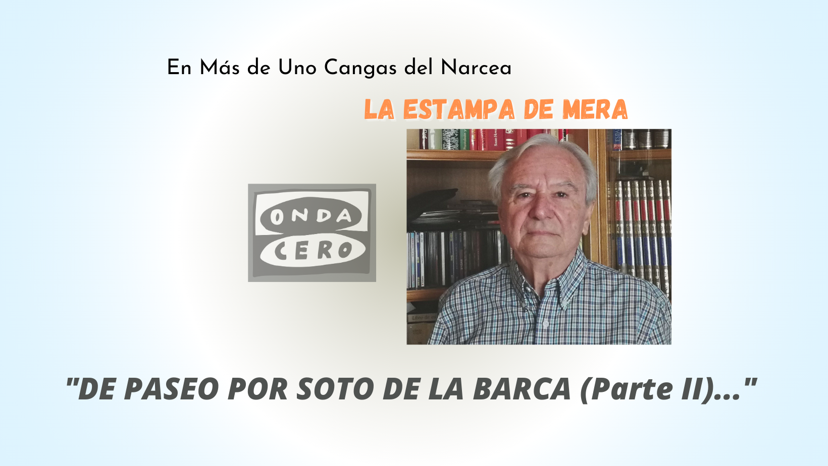 De paseo por un Soto de la Barca lleno de vida (Parte 2) De paseo por un Soto de la Barca lleno de vida (Parte 2)