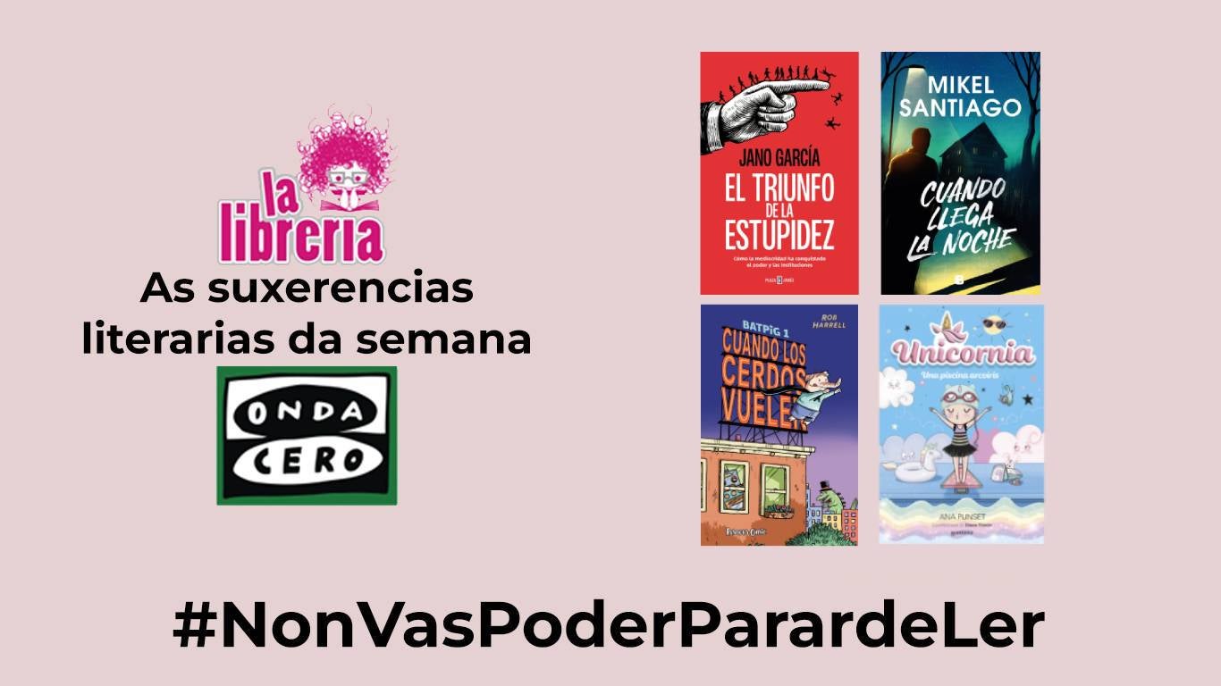 As suxerencias literarias de La Librería CyC do 18 de Decembro As suxerencias literarias de La Librería CyC do 18 de Decembro