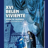 XVI Belén Viviente de Moral de Calatrava XVI Belén Viviente de Moral de Calatrava