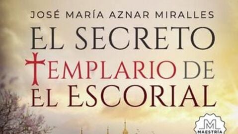 El secreto templario del Escorial 