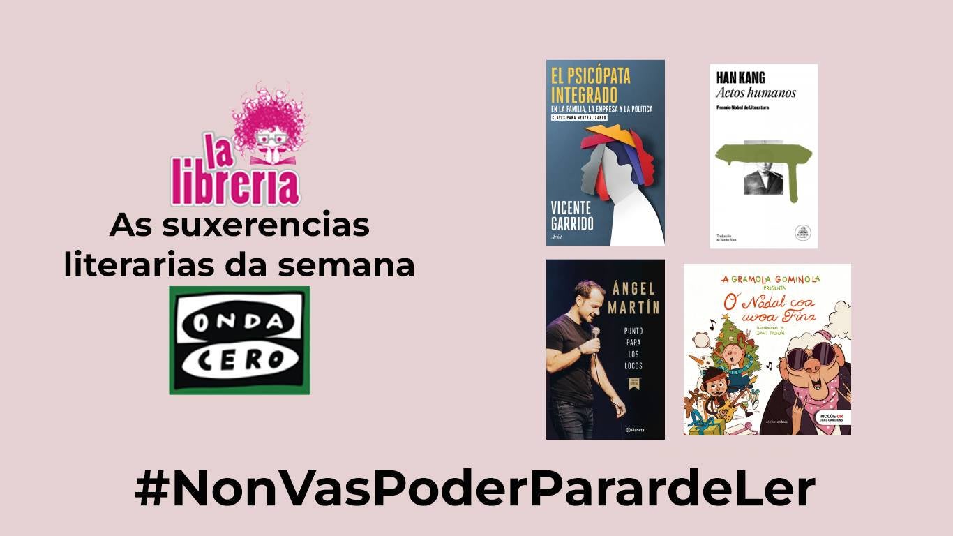 As suxerencias literarias de La Librería CyC do 26 de Decembro As suxerencias literarias de La Librería CyC do 26 de Decembro