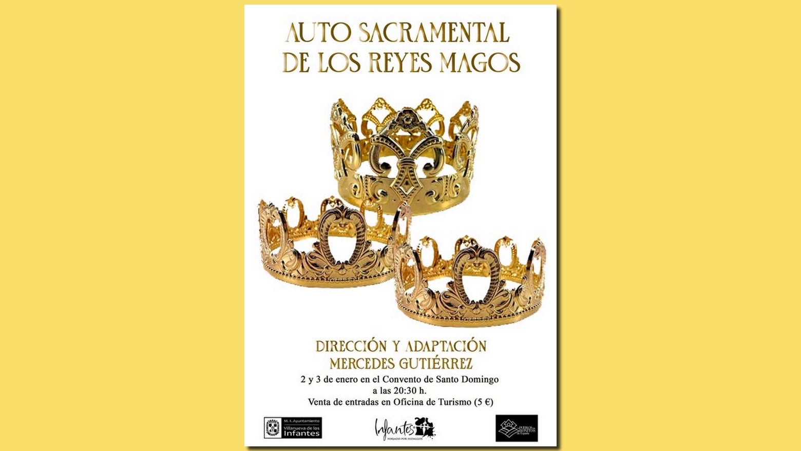 Villanueva de los Infantes recupera el Auto Sacramental de los Reyes Magos Villanueva de los Infantes recupera el Auto Sacramental de los Reyes Magos