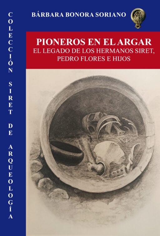 Un libro reivindica el importante papel de Enrique Siret en las excavaciones argáricas de Antas y Cuevas del Almanzora Un libro reivindica el importante papel de Enrique Siret en las excavaciones argáricas de Antas y Cuevas del Almanzora